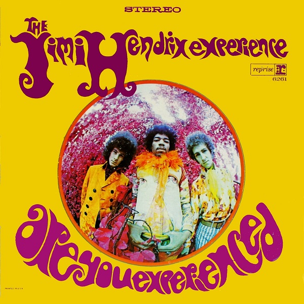 Are You Experienced [U.S. Edition]